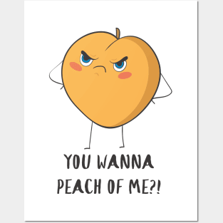 You Wanna Peach Of Me, Funny Fruit Posters and Art